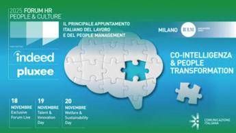 Lavoro, Comunicazione Italiana: al via XVII edizione Forum hr people & culture 2025