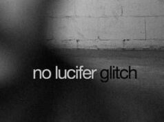 Se il passato torna come errore di sistema, fuori il singolo ‘Glitch’ dei No Lucifer