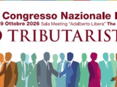 Roma, l’Istituto nazionale tributaristi festeggia 30 anni e celebra il suo VIII congresso nazionale